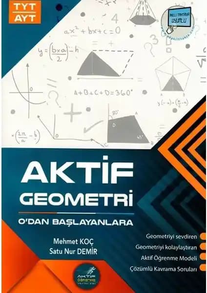 TYT ve AYT Geometri Kitabı Başlangıçtan İleri Seviyeye Kapsamlı Eğitim Sunar