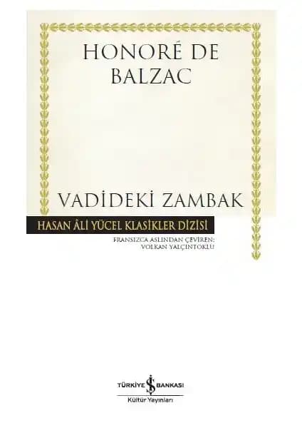 Vadideki Zambak: Balzac’ın Toplumsal Gerçekçilik ve İnsan Doğası Üzerine Bir Eser