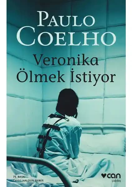 Veronika Ölmek İstiyor Paulo Coelho'nun Derinlikli Yaşam ve Ölüm Temalı Romanı