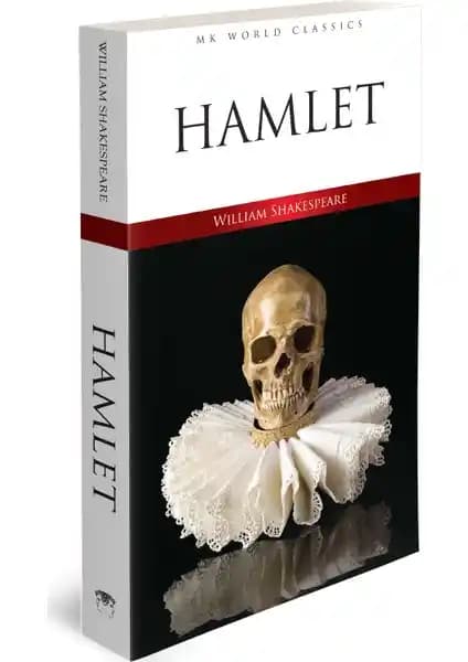 William Shakespeare'in Hamlet Eseri MK Yayıncılık Tarafından Yüksek Kaliteyle Sunuluyor