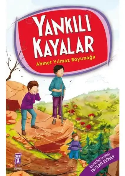 Yankılı Kayalar: Ahmet Yılmaz Boyunağa'nın Çocuklar İçin İlham Verici Romanı