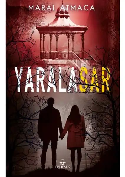 Yaralasar 4 Romanı: Derin Duygular ve İnsan Psikolojisinin İzleri