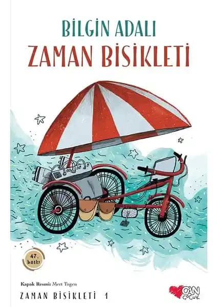 Zaman Bisikleti - 1 Çocuklar İçin Macera Dolu ve Eğitici Bir Zaman Yolculuğu Romanı