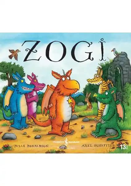 Zogi: Çocuklar İçin Macera Dolu ve Görsellerle Zenginleştirilmiş Bir Hikaye Kitabı