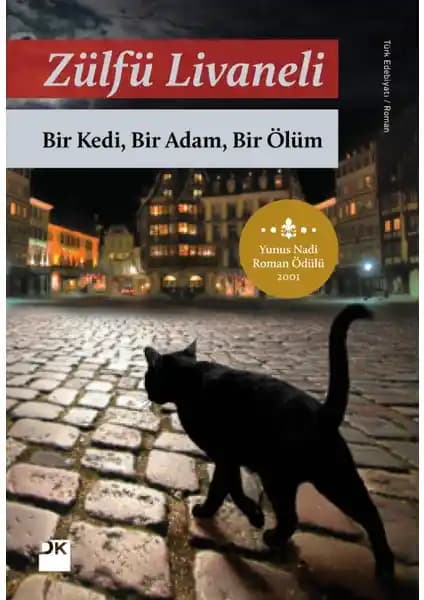 Zülfü Livaneli’nin 'Bir Kedi Bir Adam Bir Ölüm' Romanı Derin Psikolojik ve Toplumsal Temalar İçerir