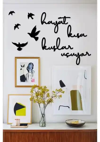 İkbal Market Hayat Kısa Kuşlar Uçu<yor> Duvar Tablo Seti Modern ve Şık Dekorasyon Çözümü