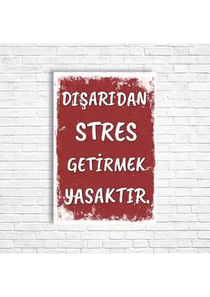 Retro Ahşap Poster Dışarıdan Stres Getirmek Yasaktır Dekoratif Duvar Sanatı