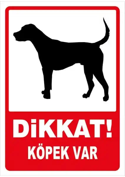 İyi Olsun Dikkat Köpek Var Uyarı Levhası Güvenlik ve Farkındalık İçin Tasarlandı