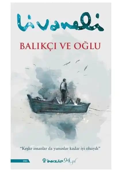 Balıkçı ve Oğlu ile Serenad Romanlarının Karşılaştırması ve Temel Özellikleri