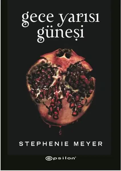 Stephenie Meyer'in Alacakaranlık ve Gece Yarısı Güneşi Romanlarının Karşılaştırması ve Detaylı İncelemesi 2