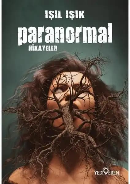 Yediveren Yayınları'nın Paranormal ve Gizemli Hikayeleri Karşılaştırması 1