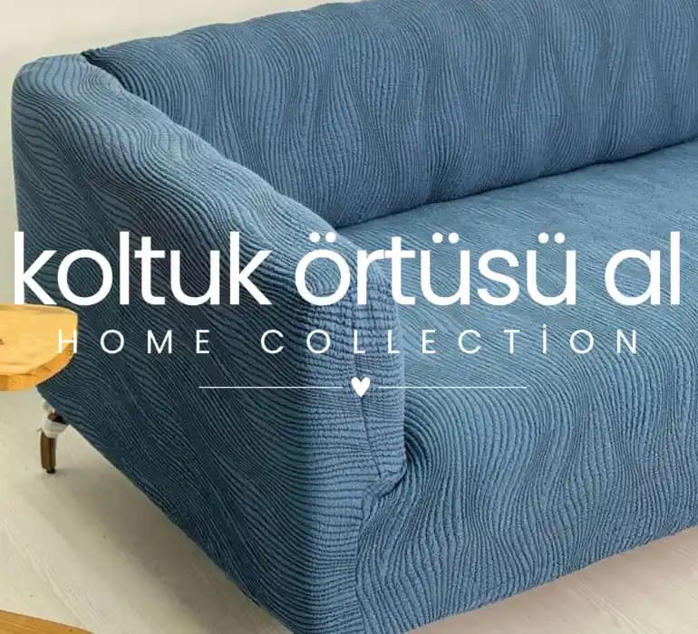 Dayanıklı Koltuk Örtüleri ile Ev Dekorasyonunda Hem Estetik Hem Koruma
