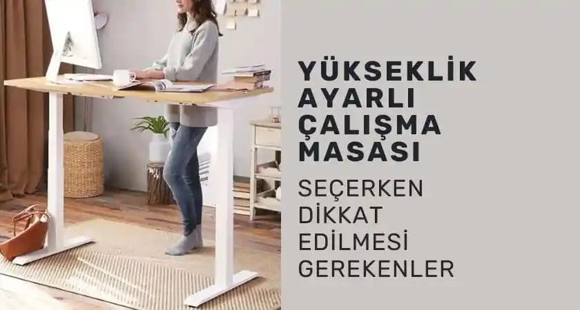 Yükseklik Ayarlı Çalışma Masaları: Ergonomik ve Fonksiyonel Çözüm Seçenekleri