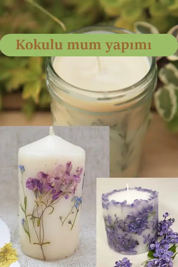 Kendi Ellerinizle Yapabileceğiniz Dekoratif Mum Tarifleri ve Uygulama İpuçları